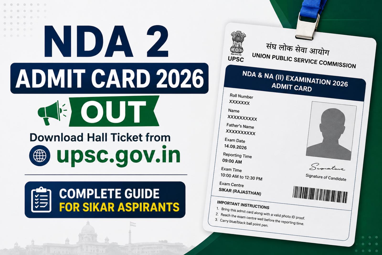 NDA 2 Admit Card 2026 Out: Download Hall Ticket from upsc.gov.in